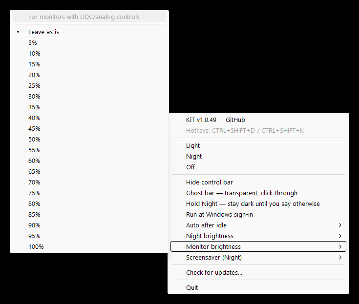 The KiT tray right-click menu, every toggle at its off-by-default state, with Monitor brightness open showing the For monitors with DDC/analog controls label and its 0-100 step-5 choices